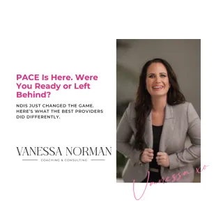 The PACE Rollout Has Landed: Was Your NDIS Business Ready for the Shift?


