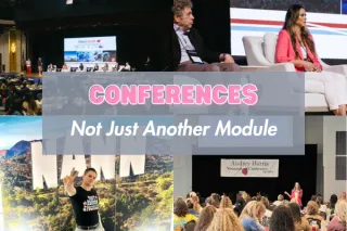 Conferences: Not Just Another Module