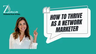 How to Thrive as a Network Marketer