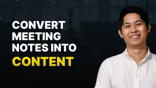 Harnessing AI: Transform Your Meetings into Content Goldmines
