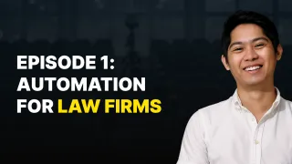 Daniel Automates, Episode 1: How to Start Thinking About Automation (with a Real Law Firm Use Case)
