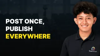 One Upload, Multiple Platforms: A Smarter Way to Post Online

