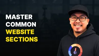 How to Create Common Website Sections from Scratch: Easy Templates & Layouts