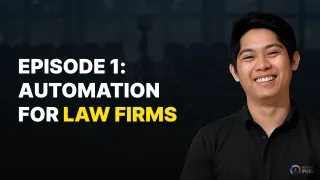 Daniel Automates, Episode 1: How to Start Thinking About Automation (with a Real Law Firm Use Case)