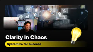 What’s Your System? Finding Clarity in the Chaos