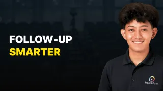 Follow-Up Smarter