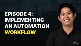Episode 4: Automation Flows Are Just Sets of Instructions