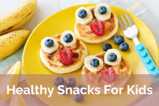 Top 10 Healthy Snacks for Kids: Nutritious and Delicious Options for Every Day