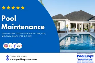 Pool Maintenance: Essential Tips to Keep Your Pool Clean, Safe, and Swim-Ready Year-Round