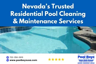 Comprehensive Guide to Residential Pool Cleaning & Maintenance Services in Nevada
