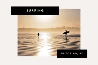 Surfing Tofino