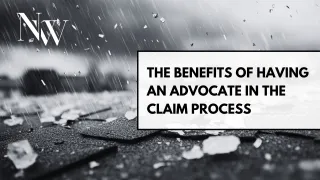 The Benefits of Having an Advocate in the Claim Process