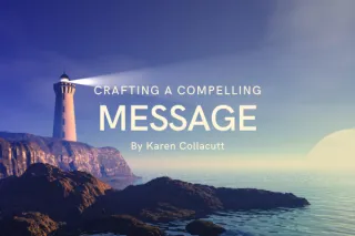 Why a Clear Message is Crucial for Your Coaching Success