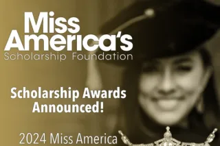 National Scholarship Awards Announced for 2024 Miss America’s/Miss America’s Teen Competitions!