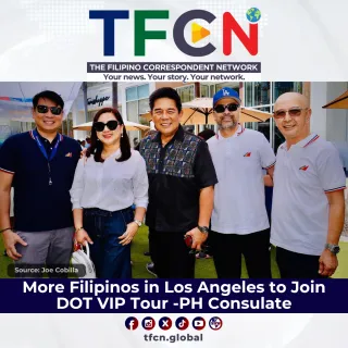 More Filipinos in Los Angeles to Join  DOT VIP Tour -PH Consulate 