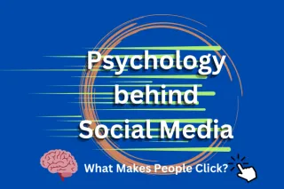 The Psychology Behind Social Media Engagement: What Makes People Click?