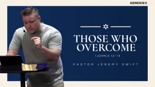 THOSE WHO OVERCOME