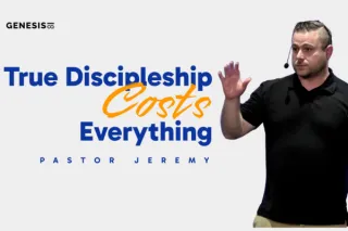 True Discipleship Costs Everything