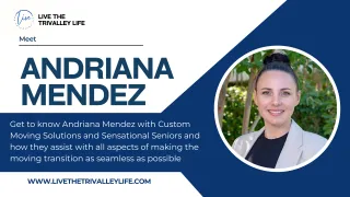 Andriana Mendez with Custom Moving Solutions and Sensational Seniors