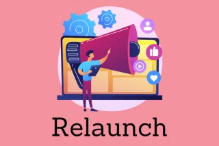 Revive Your Business: How to Successfully Relaunch Anything