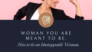 Woman You Are Meant to Be.