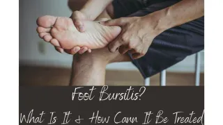 Foot Bursitis