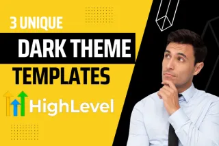 3 Unique Dark Theme Templates for GoHighLevel