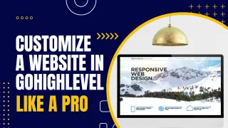 How To Customize GoHighLevel Website Templates