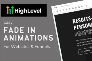 How to Add Fade-In Animations to Your HighLevel Website / Funnel