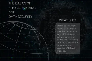 The Basics of Ethical Hacking and Data Security