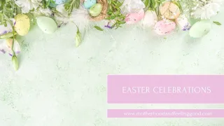 Easter Celebrations