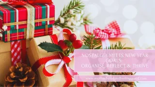 Nostalgia Meets New Year Goals: Organise, Reflect and Thrive