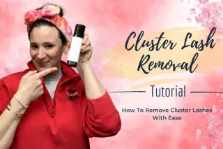 How to Gently Remove Cluster Lashes with Lip & Eye Makeup Remover
