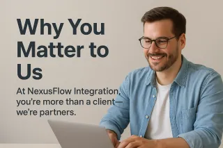 Smarter Automation, Stronger Partnerships: Why Small Businesses Choose NexusFlow