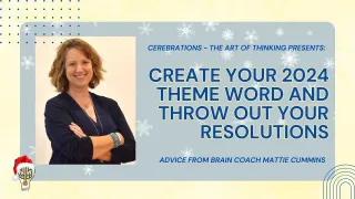 Dump Resolutions. Create Your 2024 Theme Word.