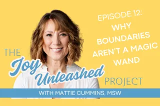 Why Boundaries Aren't a Magic Wand (And Why You Are Not Tupperware)