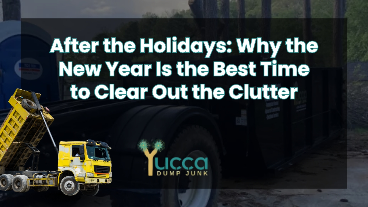 After the Holidays: Why the New Year Is the Best Time to Clear Out the Clutter