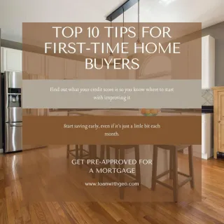 Top 10 Tips for First-Time Home Buyers
