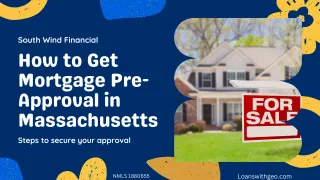 How to Prepare for a Mortgage Pre-Approval in Massachusetts