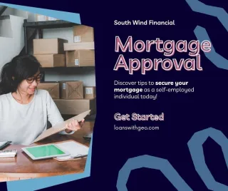 Self-Employed? Here's How to Get Approved for a Mortgage