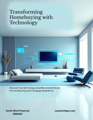 New Technology Transforms the Homebuying & Mortgage Experience