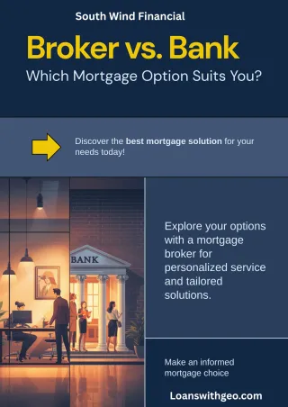 Broker vs. Bank: Which Is the Right Choice for Your Mortgage?