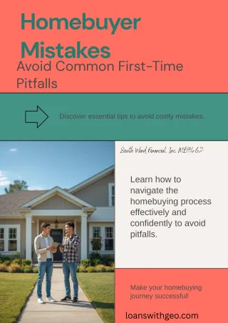First-Time Homebuyer Mistakes: How Home Buyers Can Avoid Them