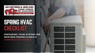 Spring HVAC Checklist: Preparing Your System for Western Pennsylvania's Temperature Swings