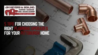 5 Tips for Choosing the Right Plumbing Upgrades for Your Pittsburgh Home