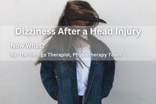 Dizziness After a Head Injury