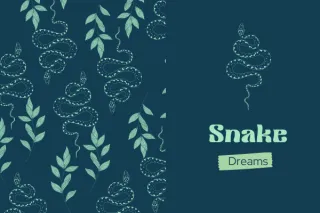 Dreams about Snakes and What They Mean