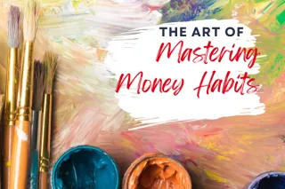 The Art of Mastering Money Habits