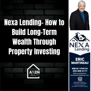 Nexa Lending- How to Build Long-Term Wealth Through Property Investing