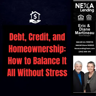 Debt, Credit, and Homeownership: How to Balance It All Without Stress